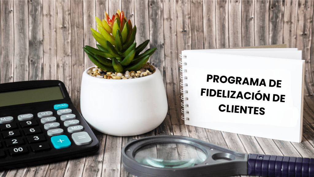 Plan de fidelización de clientes